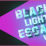 Black Light Escape 2