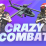 Crazy Combat