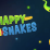 Happy Snakes