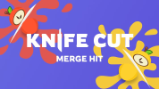Knife Cut Merge Hit