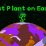 Last Plant On Earth