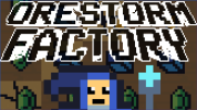 Orestorm Factory img