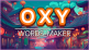 OXY Words Maker