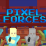 Pixel Forces