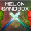 Melon Sandbox