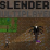 Slender Multiplayer