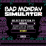 Bad Monday Simulator