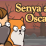 Senya and Oscar 2