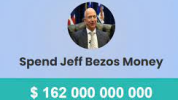 Spend Jeff Bezos Money img